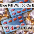 Blue Pill With 50 On It 05